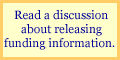 Read a discussion about releasing funding information.  