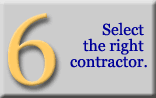 Step 6: Select the contractor.