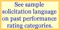See sample solicitation language on past performance rating categories.