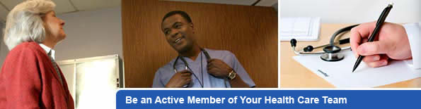 Be An Active Member of Your Health Care Team.