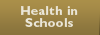 Health in Schools