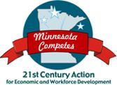 Minnesota Competes: 21st Century Action for Economic and Workforce Development