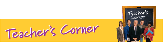 Teacher's Corner