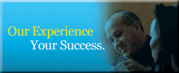 Our Experience, Your Success 