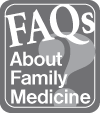 FAQ's about Family Medicine