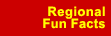 Regional Fun Factrs Button, links to that page