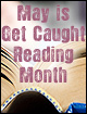 Get Caught Reading Month