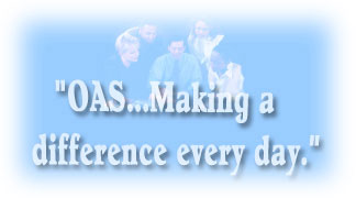 "OAS...Making a difference every day."