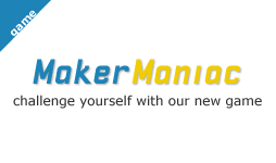 MakerManiac - Challenge yourself with our new game