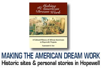 Making the American Dream Work: a Cultural History of African Americans in Hopewell, Virginia