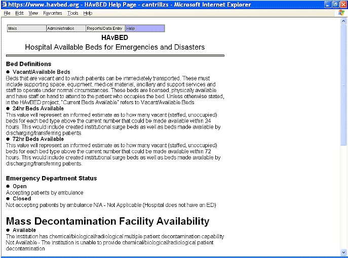 Figure shows a screen capture of the HavBED Help page.  There are four buttons across the top of the page: Main, Administration, Reports/Data Entry, and Help.  The Help button is highlighted.  The text provides Bed Definitions for Vacant/Available Beds, 24 Hour Beds Available, 72 Hour Beds Available, Emergency Department Status Open and Closed, and Mass Decontamination Facility Availability.