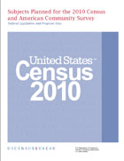 Subjects Planned for the 2010 Census and ACS report