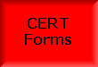 CERT Forms