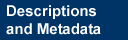 Descriptions and Metadata