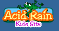 Acid Rain Kids Site