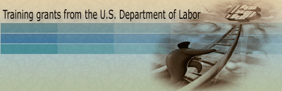 Training grants from the U.S. Department of Labor