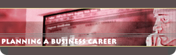 Planning a business career