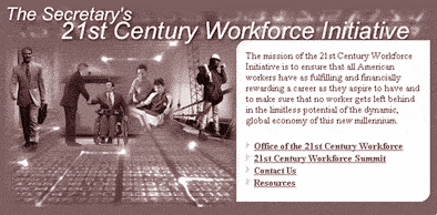 The Secretary's 21st Century Workforce Initiative