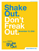 ShakeOut. Don't Freak Out.