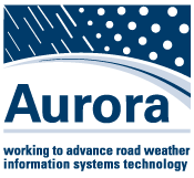 Aurora: Working to advance road weather information systems technology