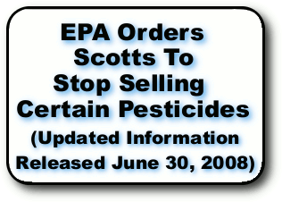 EPA Orders Scotts To Stop Selling Certain Pesticides