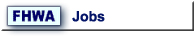 FHWA Jobs Listing