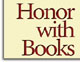 Honor with Books
