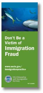 Don't be a victim of immigration fraud