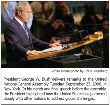 President George W. Bush delivers remarks to the United Nations General Assembly Tuesday, September 23, 2008, in New York.