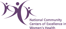 National Community Centers of Excellence in Women's Health