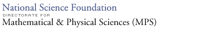 National Science Foundation - Directorate for Math & Physical Sciences (MPS)