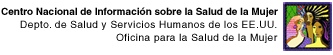 Patrocinado por el Departamento de Salud y Servicios Humanos de los EE UU, Oficina de la salud de la Mujer