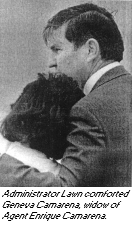photo - Administrator Lawn comforted Geneva Camarena, widow of Agent Enrique Camarena.