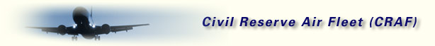 Civil Reserve Air Fleet (CRAF)
