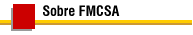 Sobre FMCSA