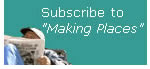 Subscribe to Making Places
