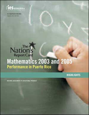 Cover of the 2005 NAEP Mathematics Performance in Puerto Rico Highlights Report