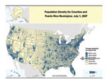 Map of Population Density for Counties and Puerto Rico Municipios: July 1, 2007