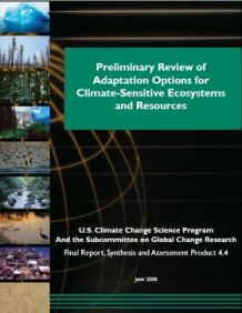 Cover of the Preliminary Review of
Adaptation Options for Climate-Sensitive Ecosystems and Resources document 