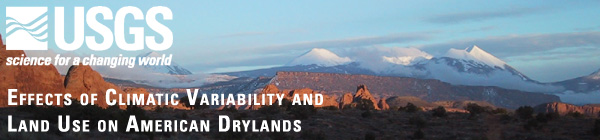 USGS - Effects of Climatic Variability and Land Use on American Drylands