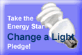 Take the Energy Star Change a Light pledge!