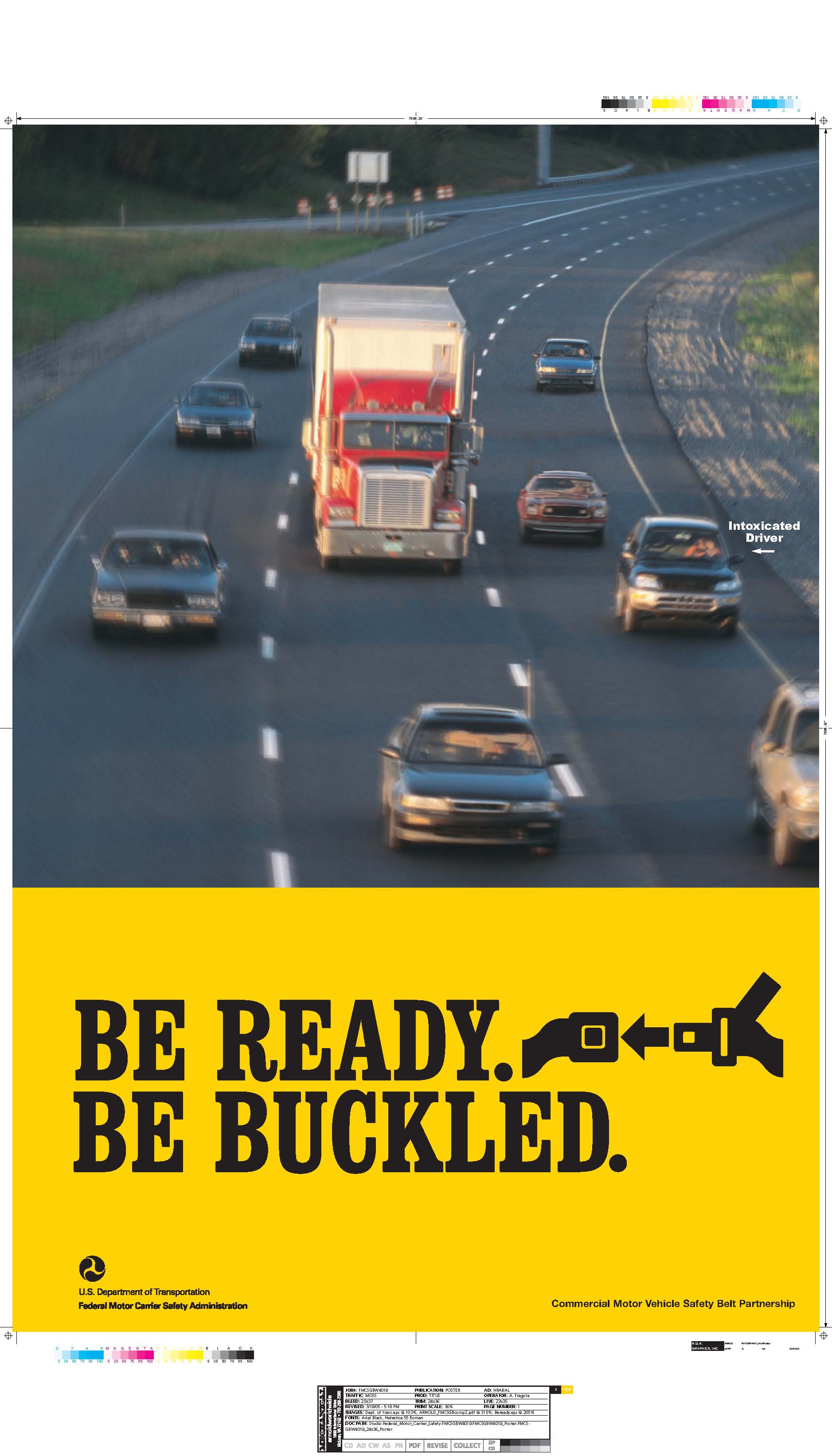 Poster: BE READY. BE BUCKLED.