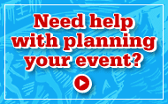 Need help with planning your events?
