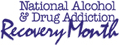 National Alcohol & Drug Addiction Recovery Month