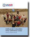 Download a copy of the 2006-07 Displaced Children and Orphans Fund Portfolio Synopsis at http://pdf.usaid.gov/pdf_docs/PDACL943.pdf