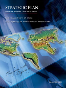 Cover of the DOS/USAID Strategic Plan 2007-2012: Transformational Diplomacy.  Click to download.