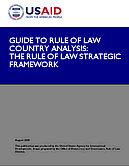 This guide presents a strategic framework for conceptualizing the rule of law, analyzing a country's strengths and weaknesses with regard to ROL and designing strategic programs to address challenges. It is intended to assist USAID DG officers in conducting ROL assessments and designing programs that have a direct impact on democratic development, with attention to empowering poor and vulnerable groups.
