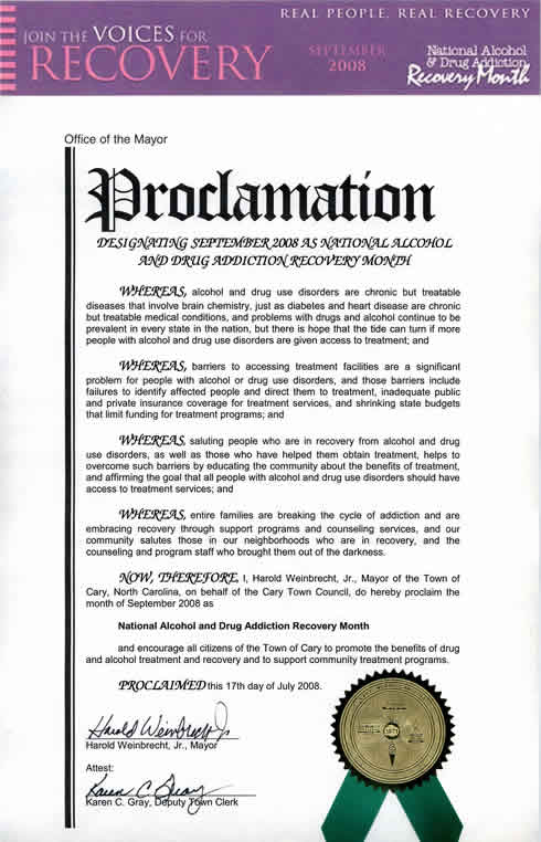Proclamation from the Mayor of Cary, North Carolina stating participation in the programs and activities supporting Recovery Month 2008