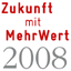 GTZ Jahresthema 2008: Zukunft mit Mehrwert. Sozial und ökologisch wirtschaften.