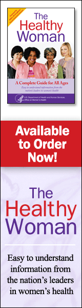 The Healthy Woman - Easy to understand information from the nation's leaders in women's health - Available to Order Now!